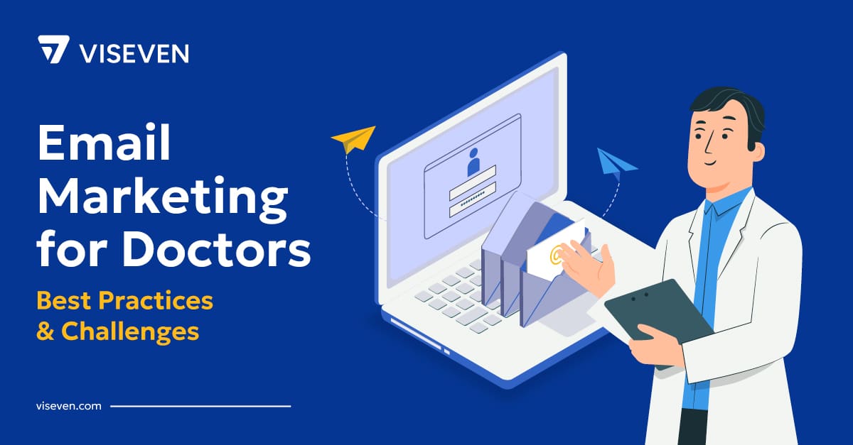 Email Marketing for Doctors: The Complete Guide