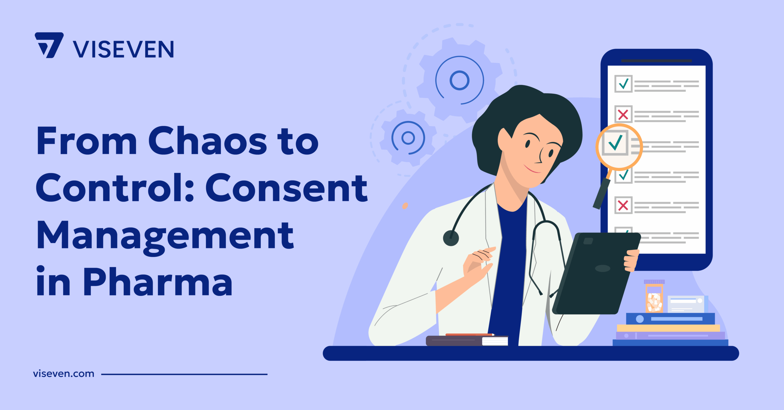 From Chaos to Control: Consent Management in Pharma