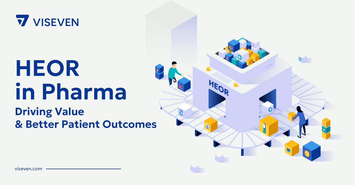 Health Economics and Outcomes Research (HEOR) in Pharma