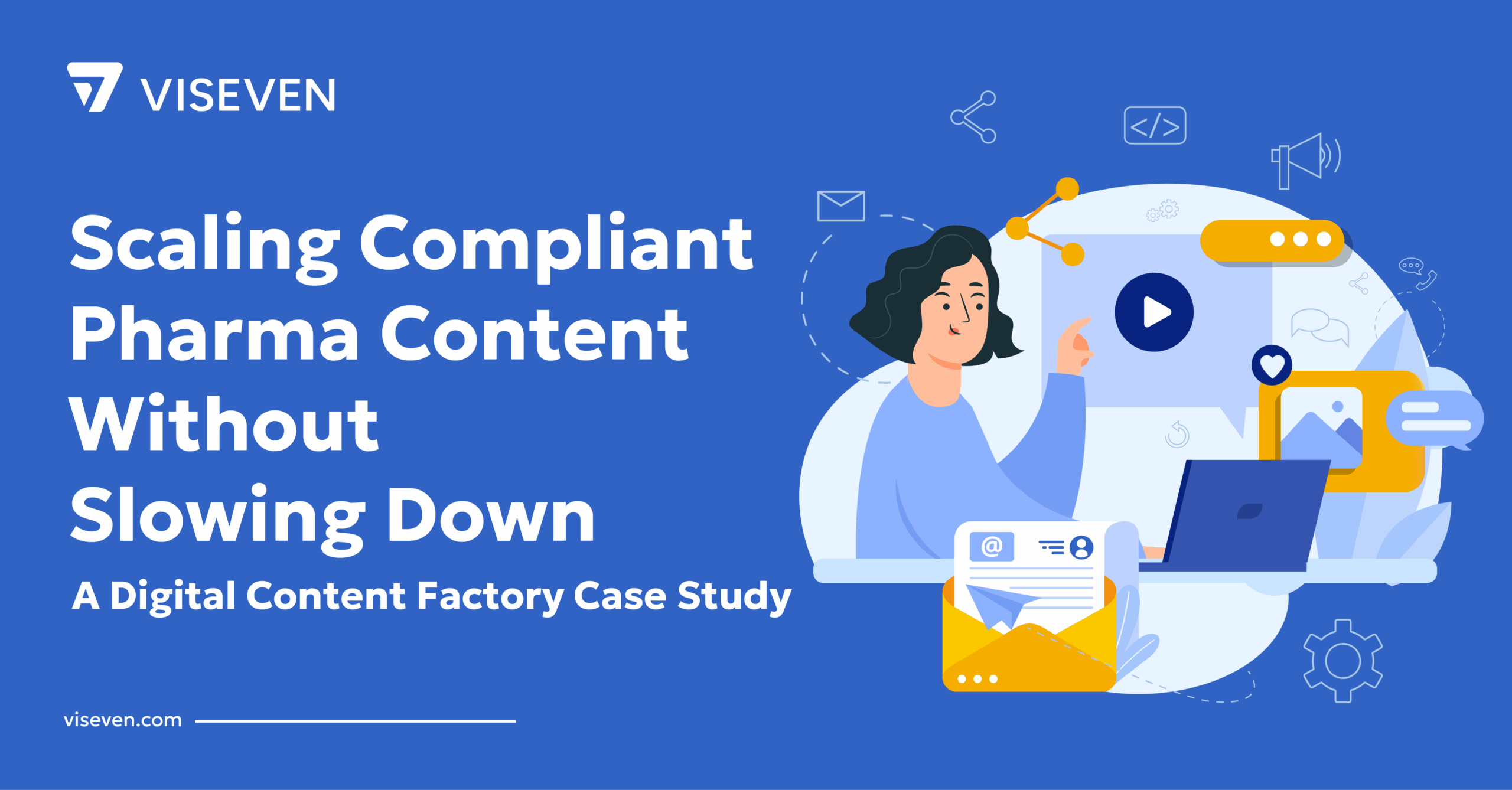 How Viseven’s Digital Content Factory Scaled Biotech Content Creation 