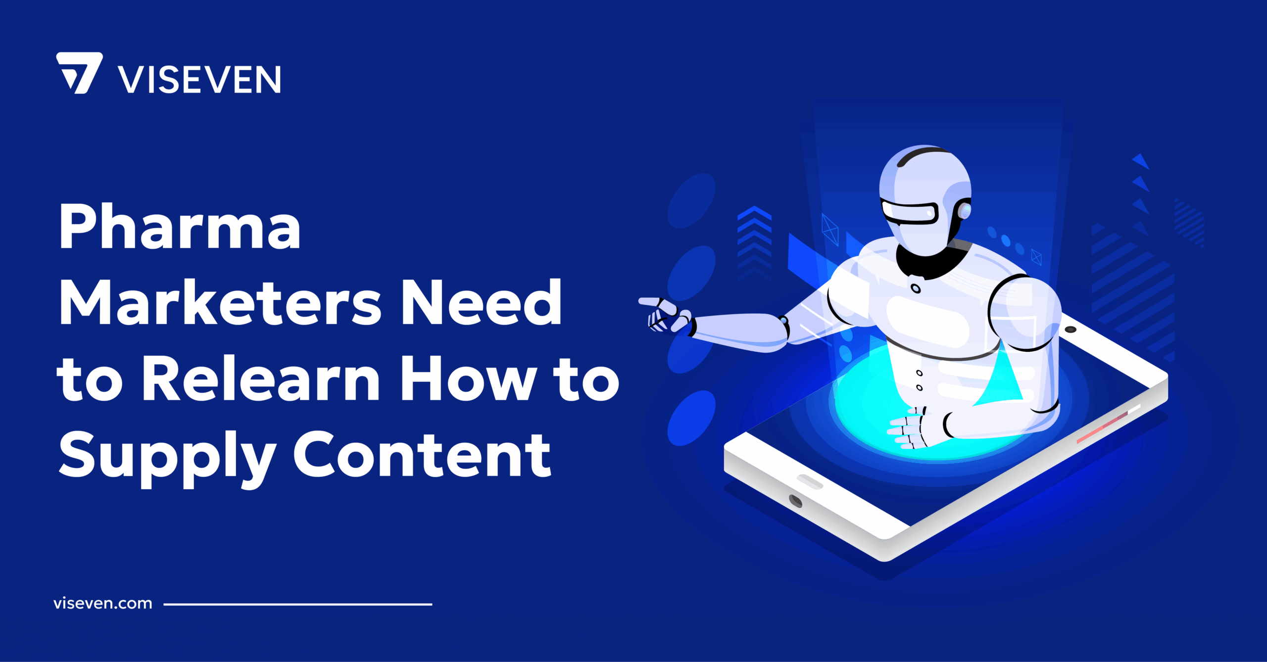 AI in Pharma: Marketers Need to Relearn How to Supply Content