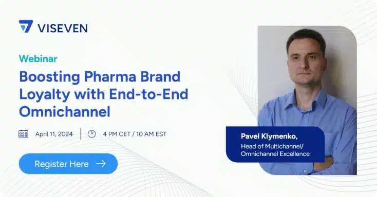 Boosting Pharma Brand Loyalty with End-to-End Omnichannel