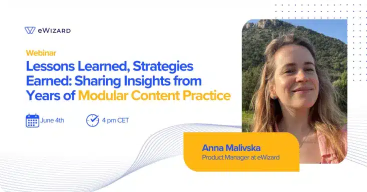 Sharing Insights from Years of Modular Content Practice